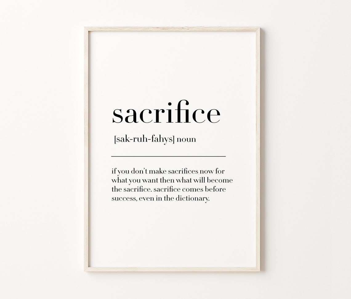 Sacrifice Motivational Dictionary Definition Quote Minimalist Poster - Image 4