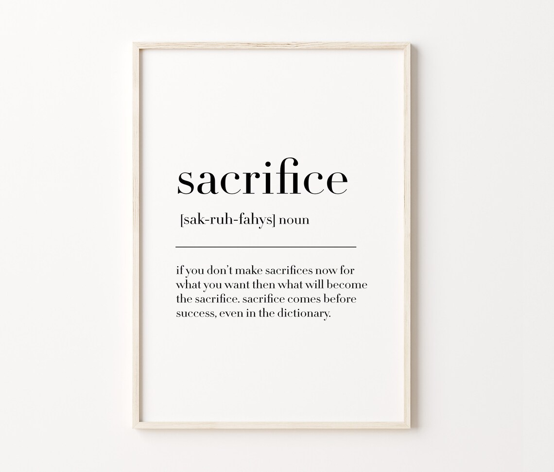 Sacrifice Sacrifice Print Sacrifice Poster Sacrifice Definition Sacrifice Quote Print Sacrifice Wall Decor Poster - Image 4