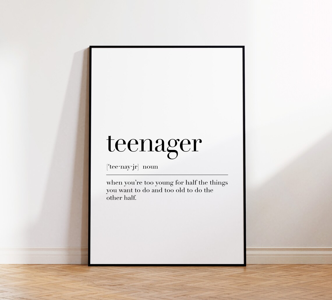Teenager Definition Funny Humor Teenage Room Decor Gift Poster