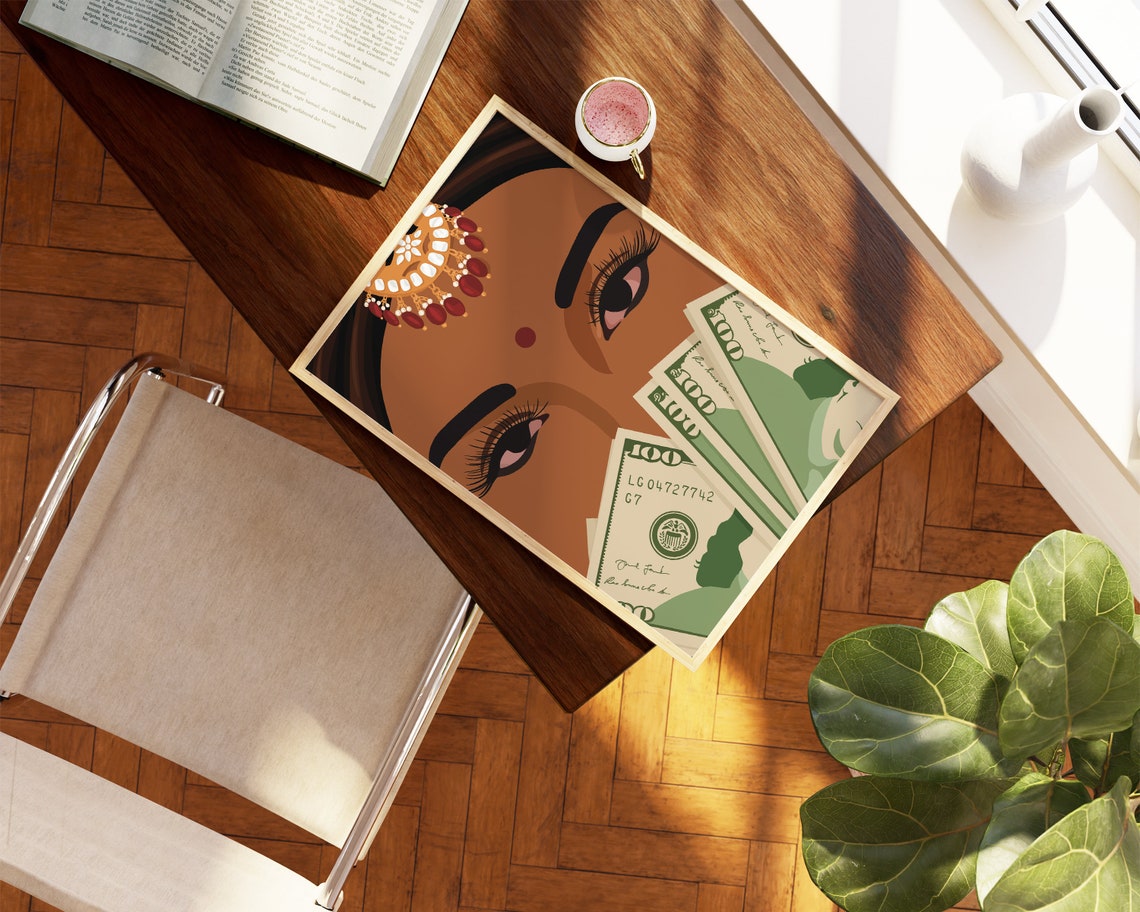 Desi Wall Art Rich Indian Woman Art Powerful South Asian Woman Art Indian Art Tamil Girl Brown Girl With Money Art Mom Im A Rich Man - Image 3