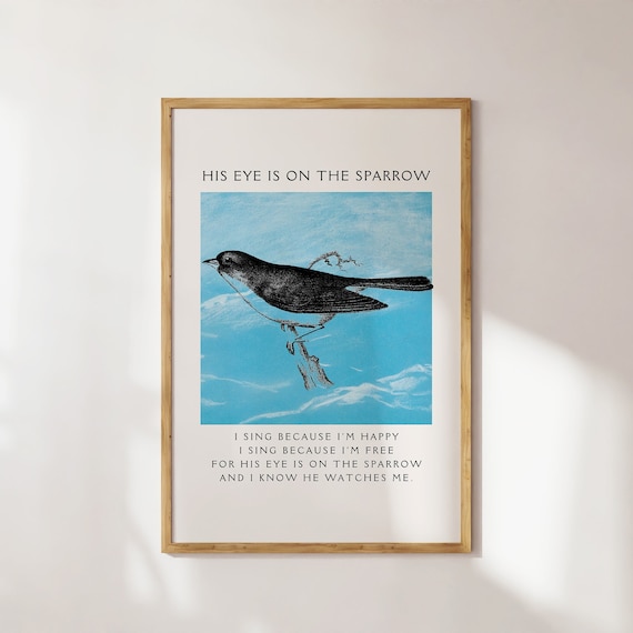 His Eye Is on the Sparrow Hymn Bird Vintage Christian Scripture Poster