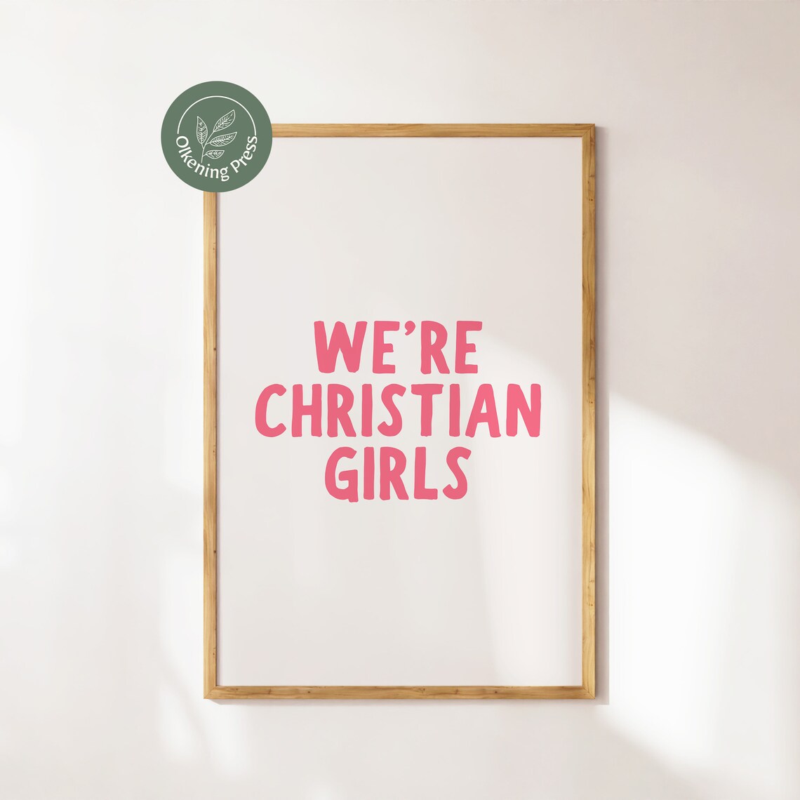We Are Christian Girls Pink Playful Lettering Trendy Minimalist Faith Poster - Image 4