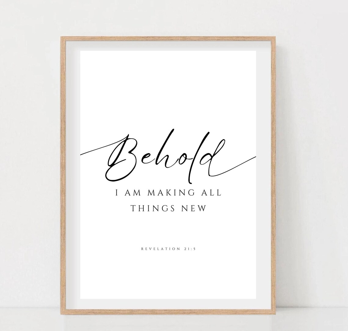 Revelation 215 Behold I Make All Things New Bible Verse Wall Art Scripture Wall Christian Home Decor Instant Print - Image 2
