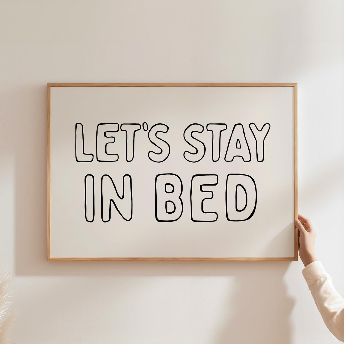 Let's Stay In Bed Black-and-White Bedroom Art Print