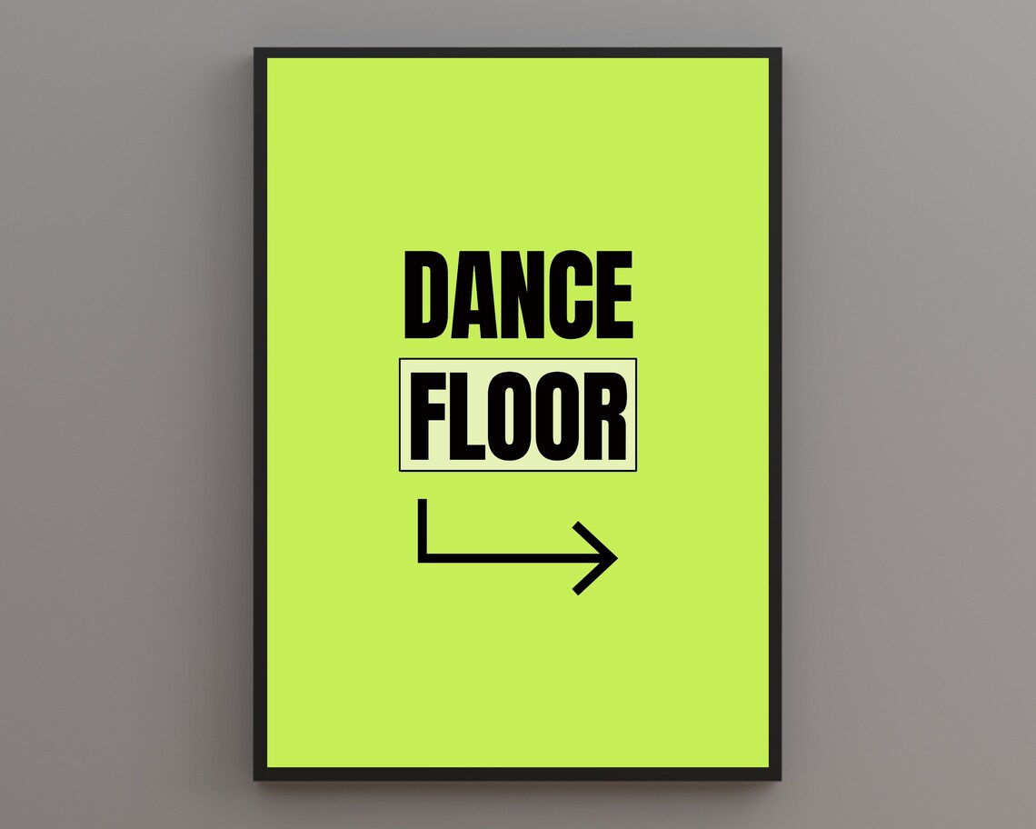 Dance Floor Print Quote Print Boho Decor Boho Quotes Boho Wall Art Gallery Wall Typography Quote Wall Art