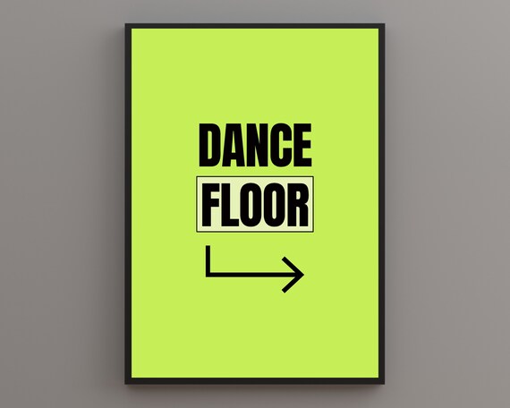 Dance Floor Print Quote Print Boho Decor Boho Quotes Boho Wall Art Gallery Wall Typography Quote Wall Art