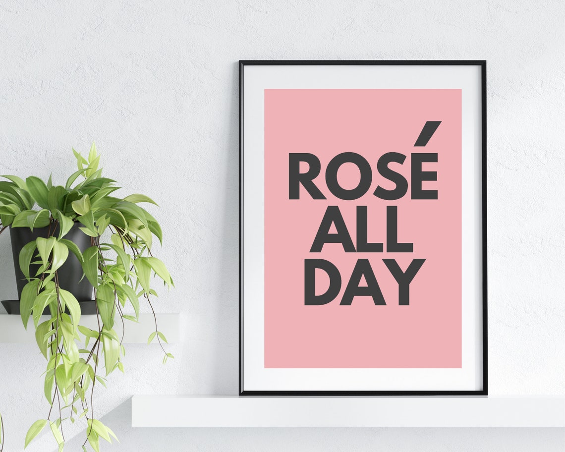 Rose All Day Pink Minimalist Wine Bar Typography Kitchen Poster - Image 2