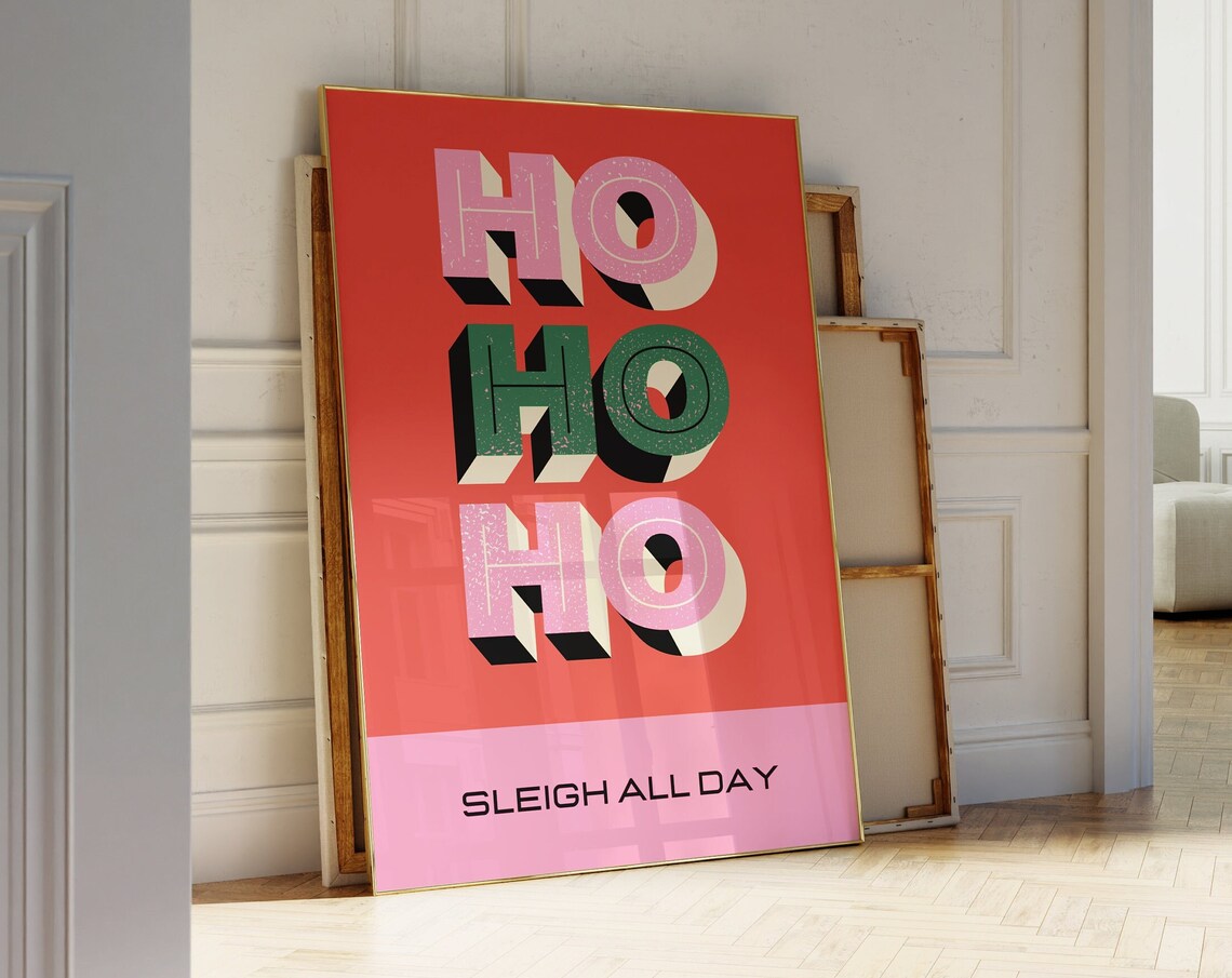 Ho Ho Ho Sleigh All Day Bold Retro Christmas Holiday Wall Poster - Image 3