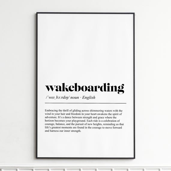 Wakeboarding Definition Print Inspirational Typography Wall Art Modern Home Decor Unframed Poster For Living Room Or Office