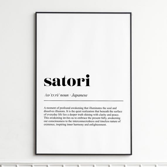 Satori Definition Print Inspirational Typography Wall Art Modern Minimalist Decor Home Office Gallery Poster
