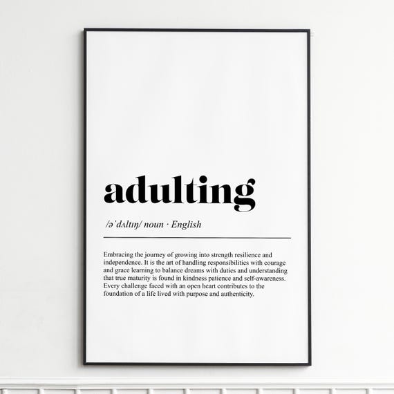 Adulting Definition Print Inspirational Typography Wall Art Modern Dictionary Poster Home Decor
