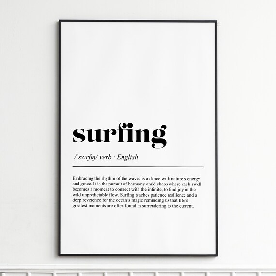 Surfing Definition Print Inspirational Dictionary Wall Art Modern Typography Poster Home Decor