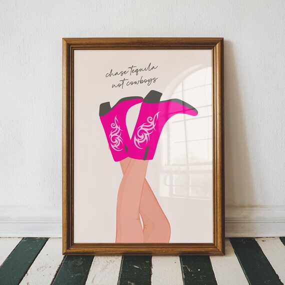 Chase Tequila Not Cowboys Wall Art Pink Cowgirl Boots Print Trendy Decor Apartment Home Funny