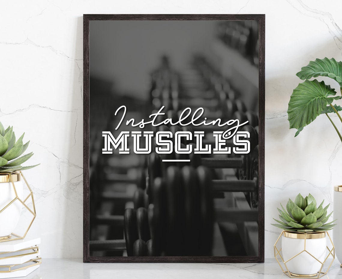 Installing Muscles Gym Motivation Quote Poster Black White Dumbbells