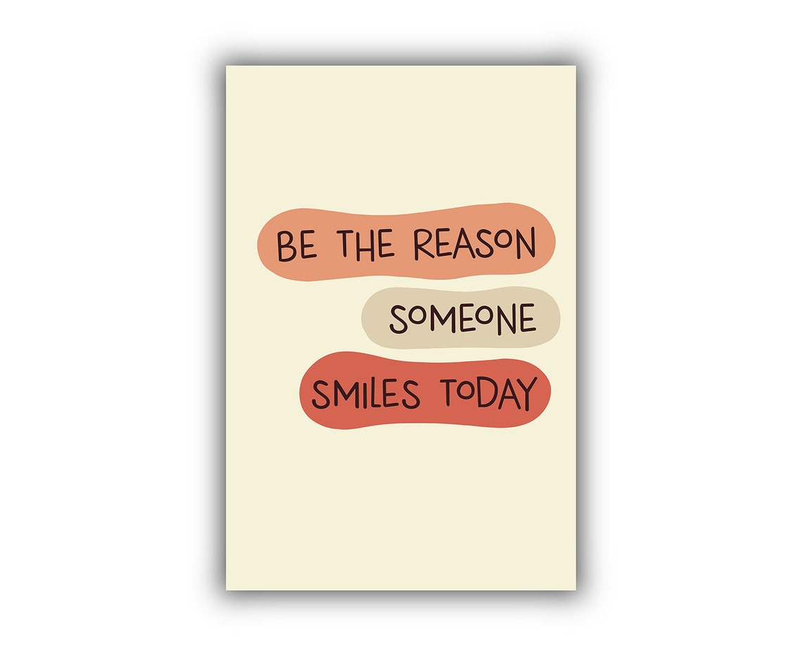 Be The Reason Someone Smiles Today Daily Kindness Quote Wall Art - Image 2