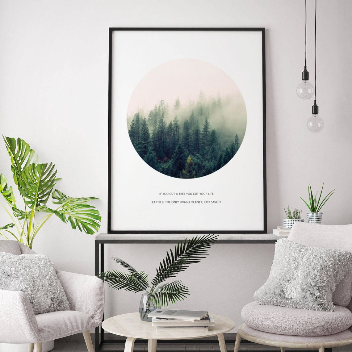 Misty Pine Forest Circle Earth Quote Eco Save The Trees Poster - Image 3