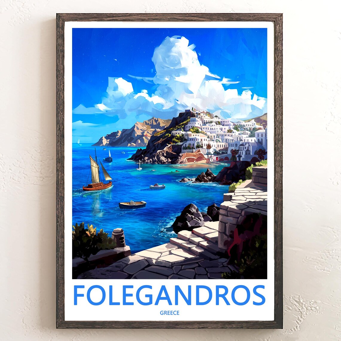 Folegandros Whitewashed Cliff Village and Sailboats Travel Poster