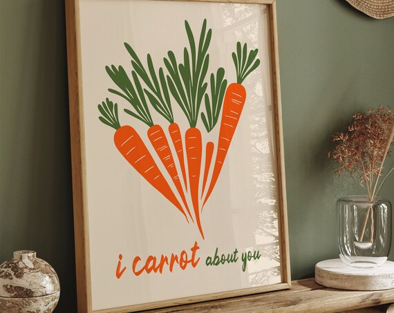 Whimsical Carrot Art Poster I Carrot About You Vibrant Orange Green Playful Vegetable Illustration Ideal For Kitchen Or Nursery Decor
