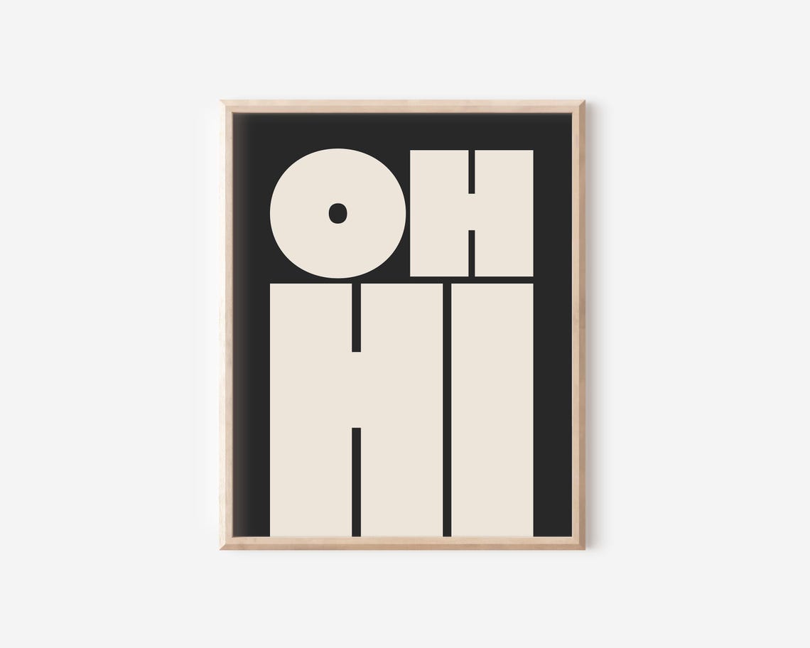 Oh Hi Bold Cream on Black Modern Typography Wall Decor Poster - Image 2