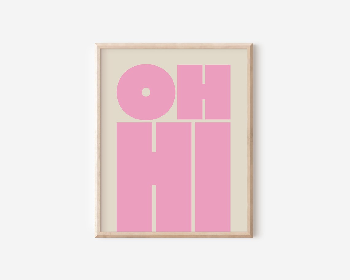 Oh Hi Modern Typography Poster, Gallery Wall Art - Image 2