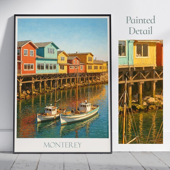 Monterey Cannery Row Colorful Pier Fishing Boats Painted Poster