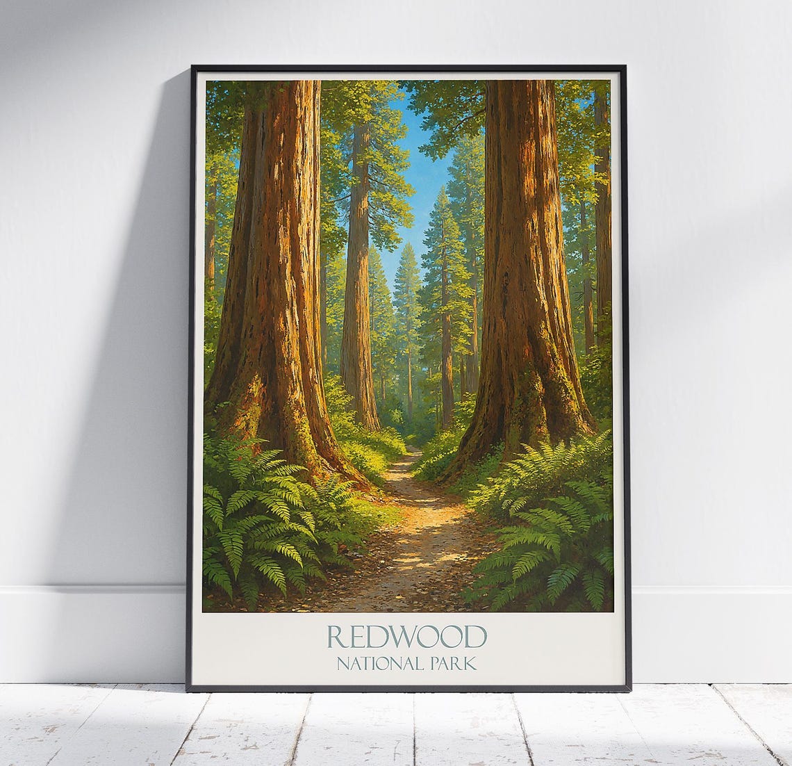 Redwood National Park Towering Trees Sunlit Forest Trail Nature Poster