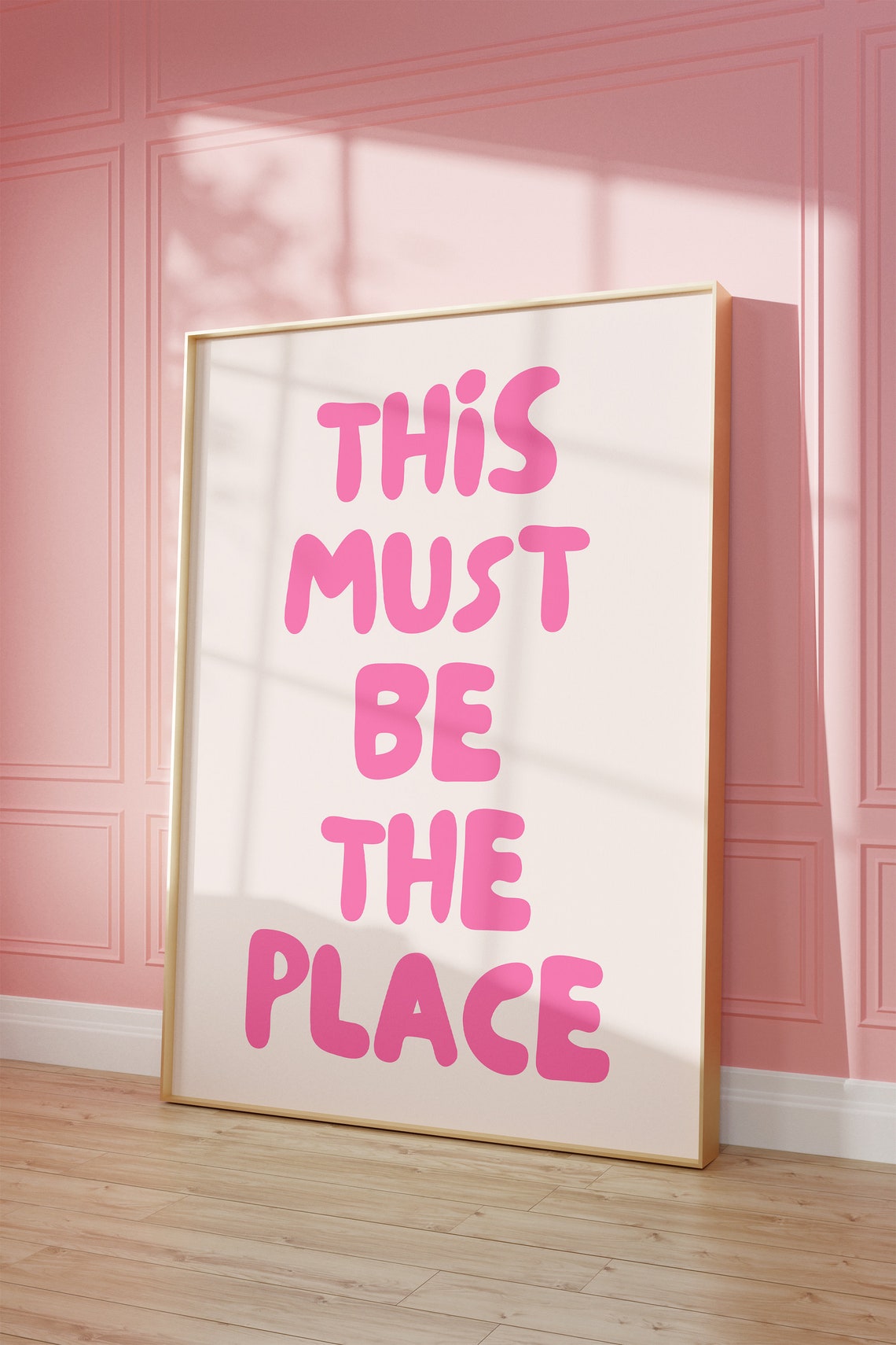 This Must Be The Place Pink Bubble Letter Preppy Quote Poster - Image 2