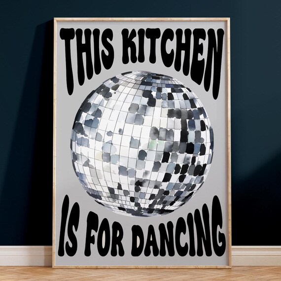This Kitchen Is For Dancing Grey Retro Poster Print
