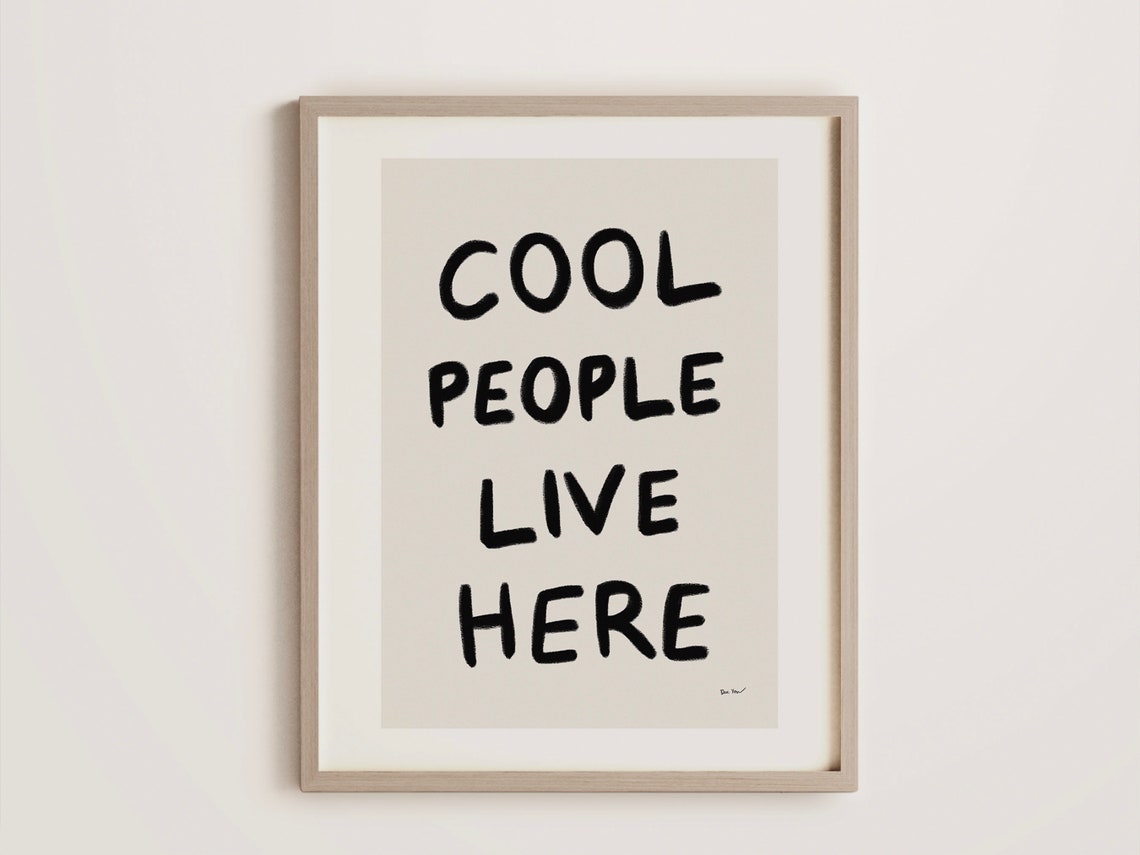 Cool People Live Here Funny Hand Lettered Typography Home Poster - Image 2