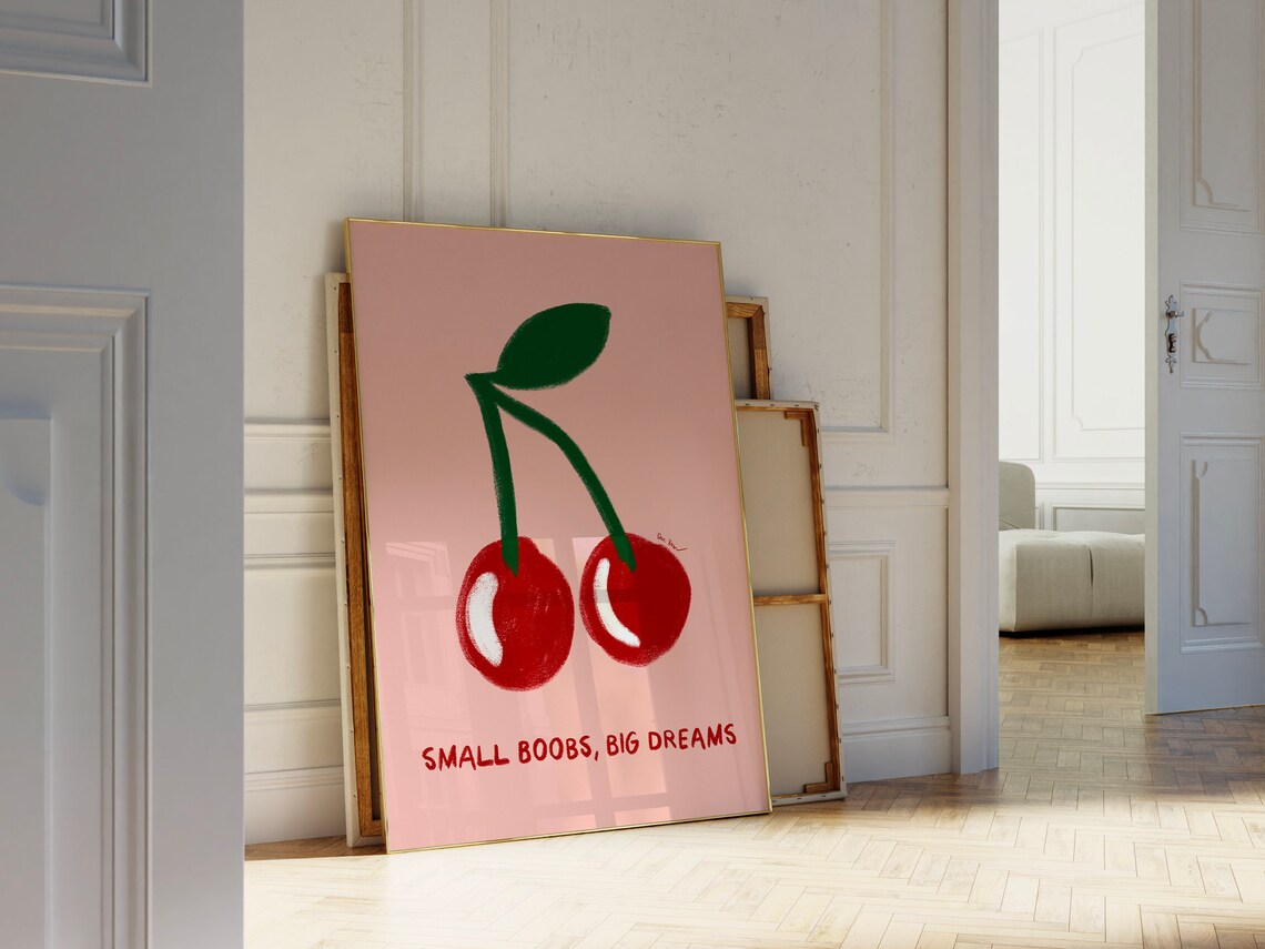 Small Boobs Big Dreams Juicy Cherry Pink Feminist Art Poster