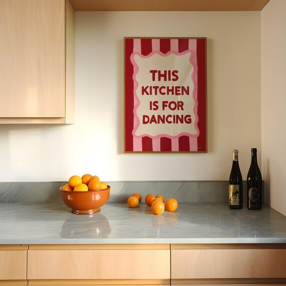 This Kitchen Is For Dancing Red Striped Maximalist Quote Poster