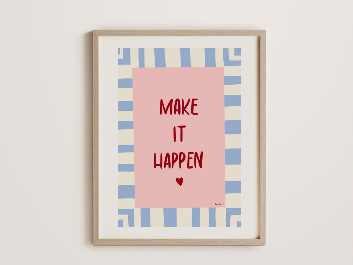 Make It Happen Red Heart Pink Blue Striped Affirmation Poster - Image 4