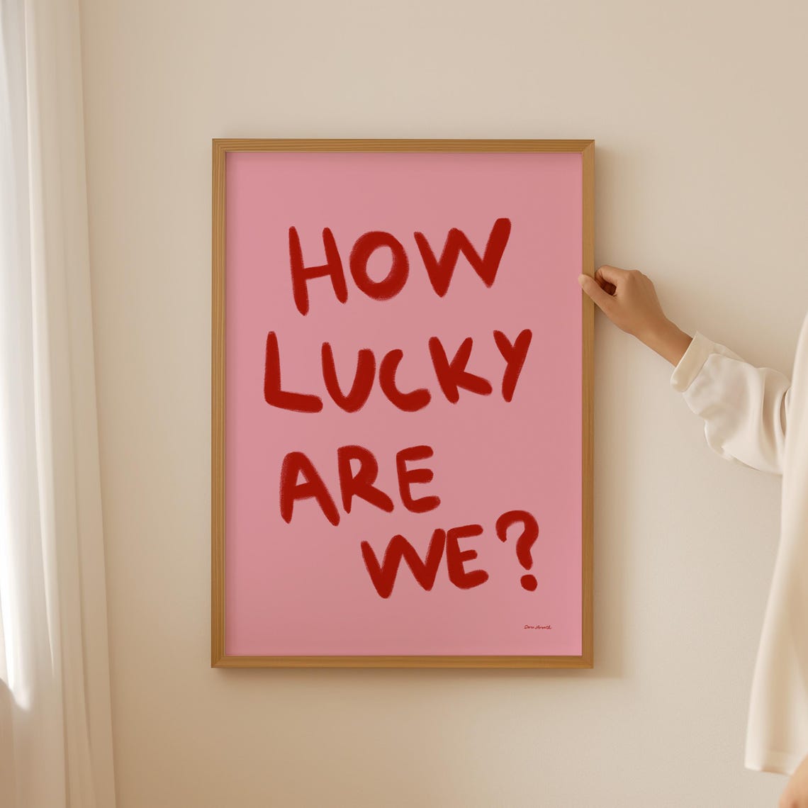 How Lucky Are We Bold Red Pink Trendy Affirmation Art Poster