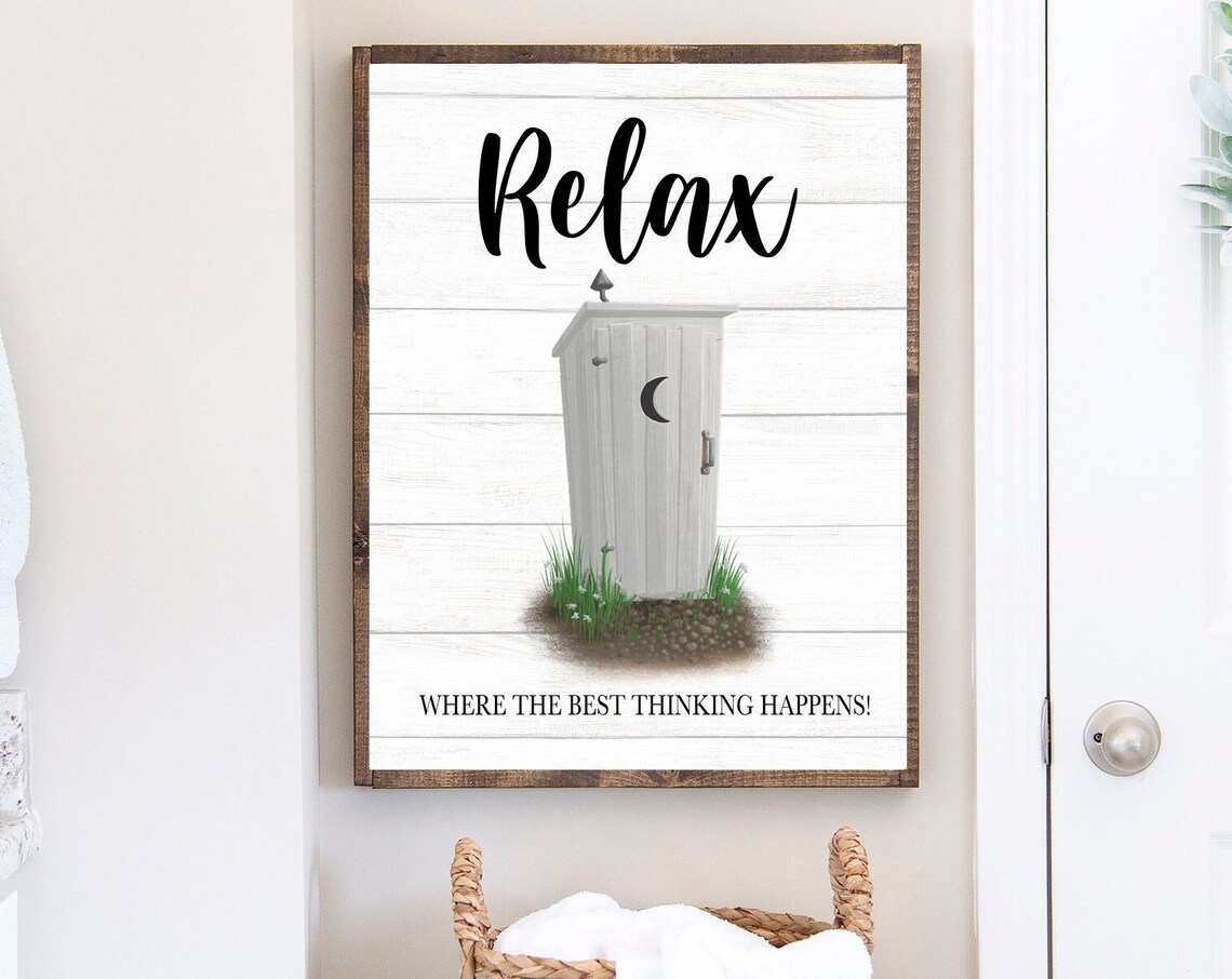 Farmhouse White Outhouse Relax Where The Best Thinking Happens Poster