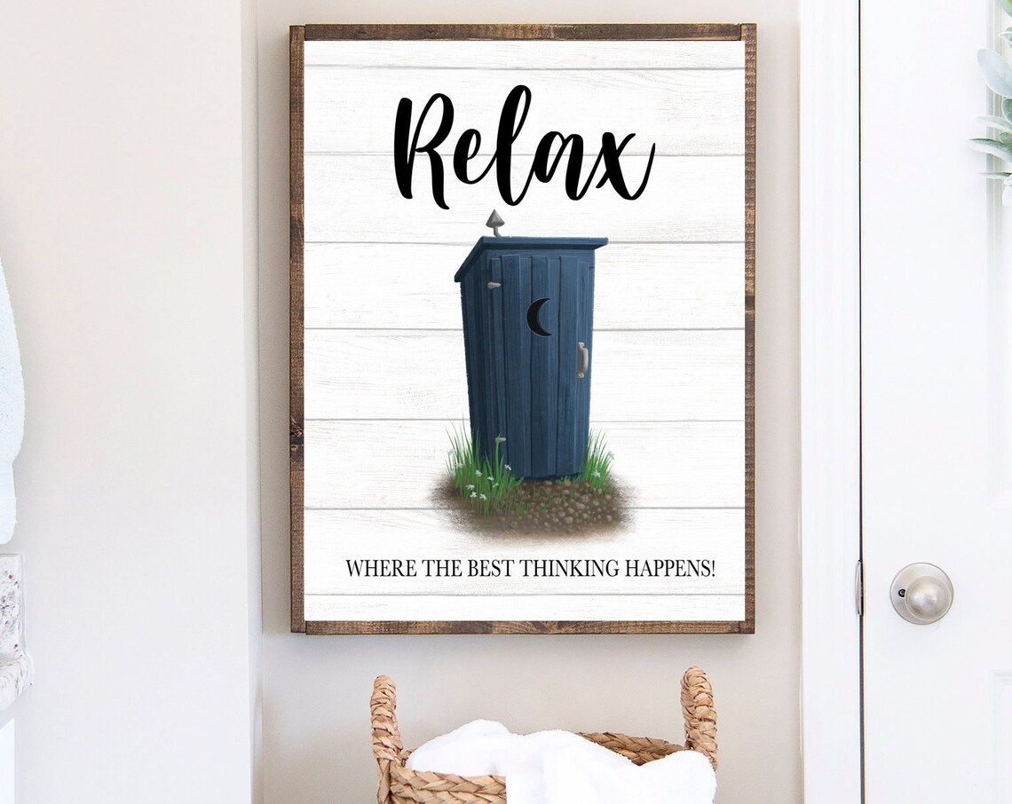 Where The Best Thinking Happens Outhouse Bathroom Poster