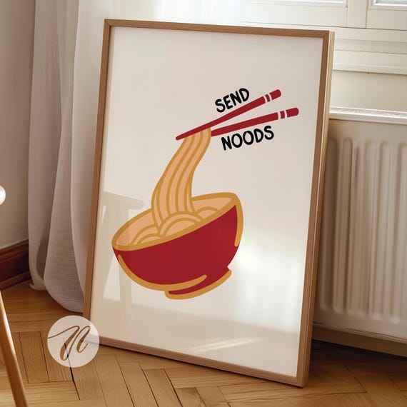 Send Noods Print Noodles Instant Wall Art Kitchen Decor Funny Poster Cute Gift