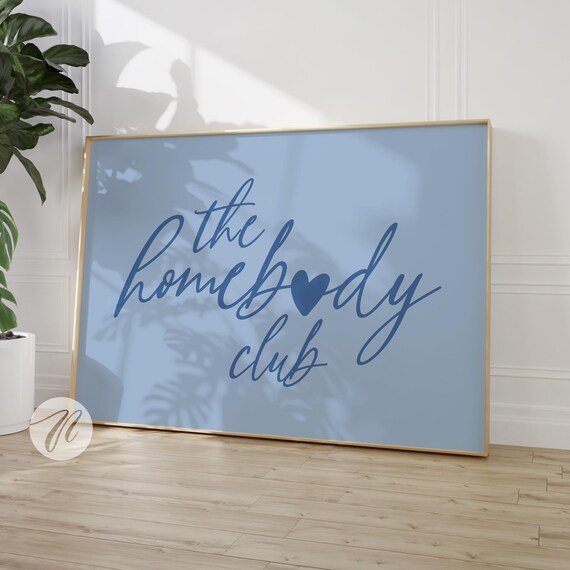 The Homebody Club Blue Script Typography Introvert Quote Poster