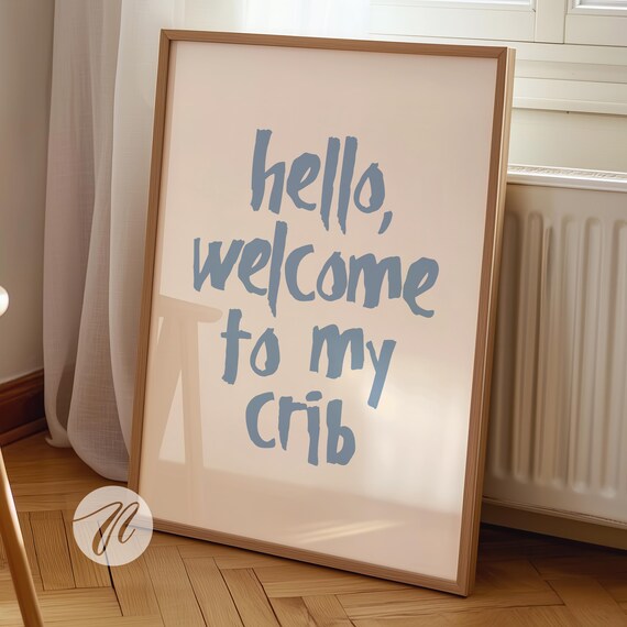 Hello Welcome To My Crib Coastal Typography Quote Decor Wall Art