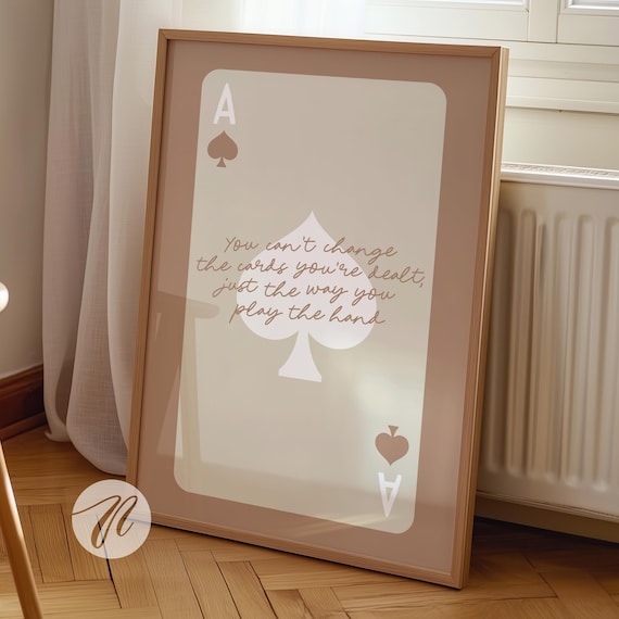 Ace Of Spades Playing Card Poster With Inspirational Quote Beige