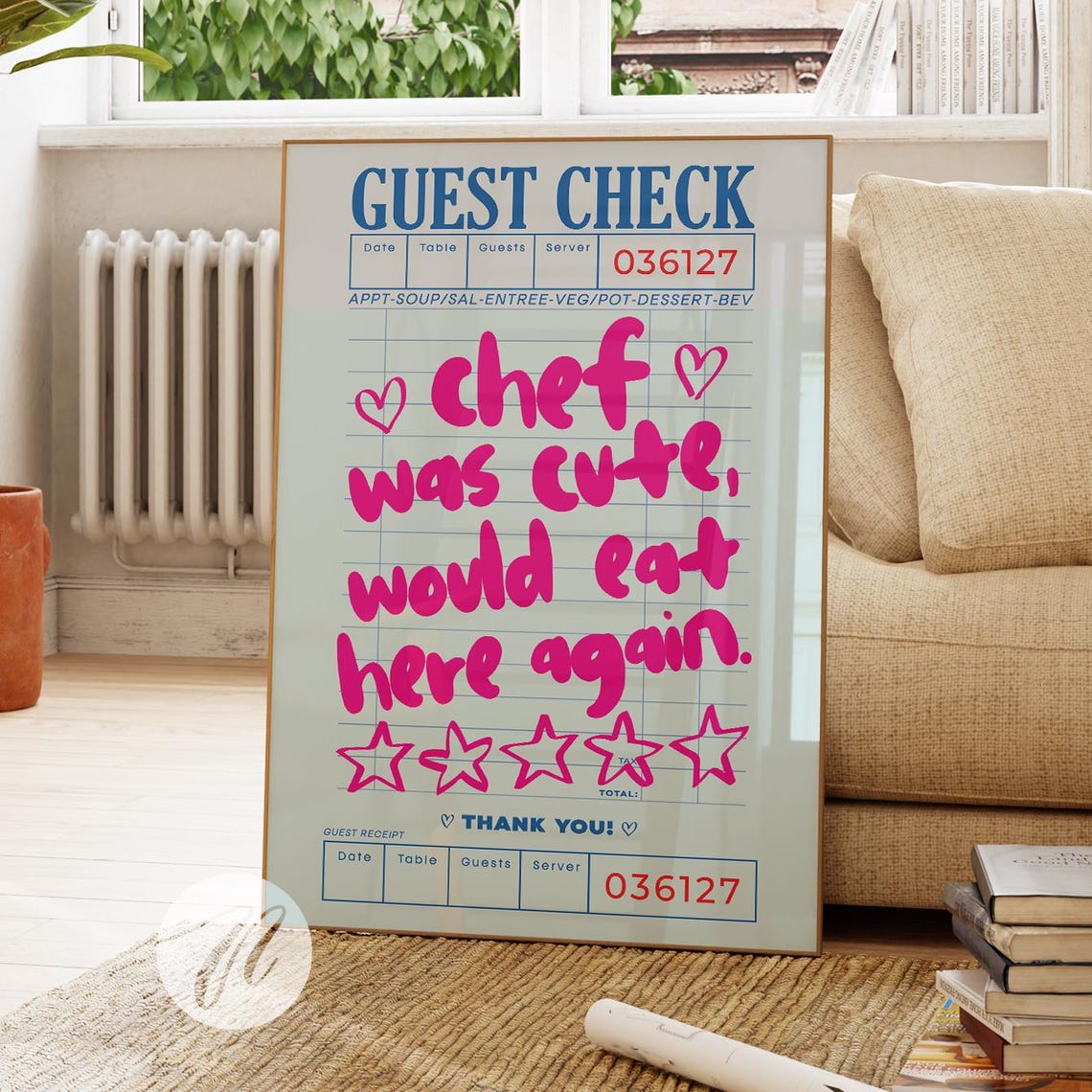 Chef Was Cute Funny Guest Check Hot Pink Kitchen Quote Poster