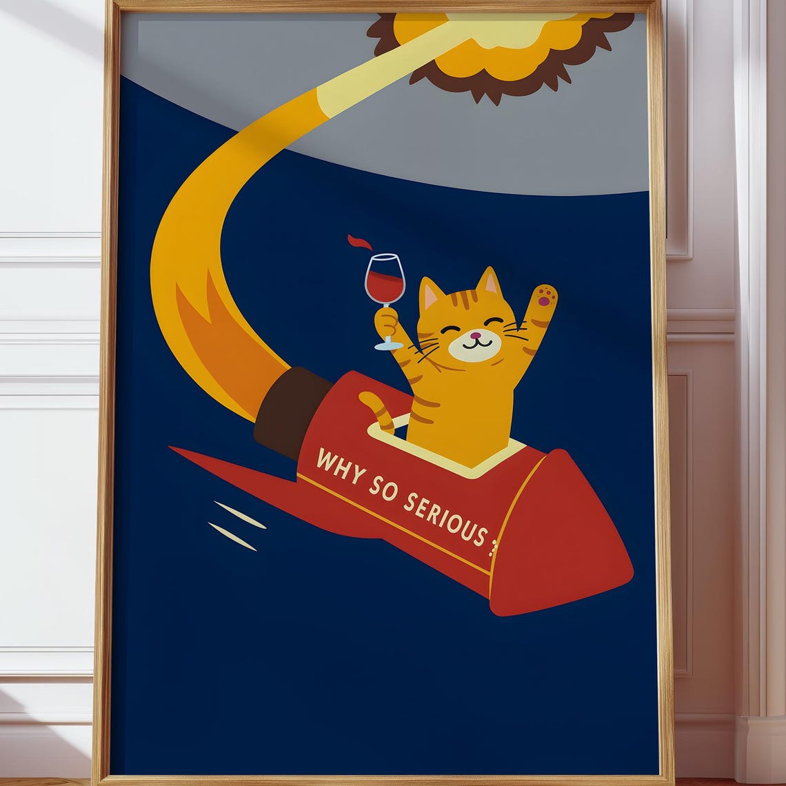 Why So Serious Cat Riding Rocket With Wine Glass Funny Poster