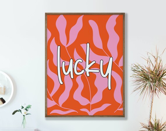 Lucky Script Orange Pink Leaf Pattern Modern Typography Wall Art