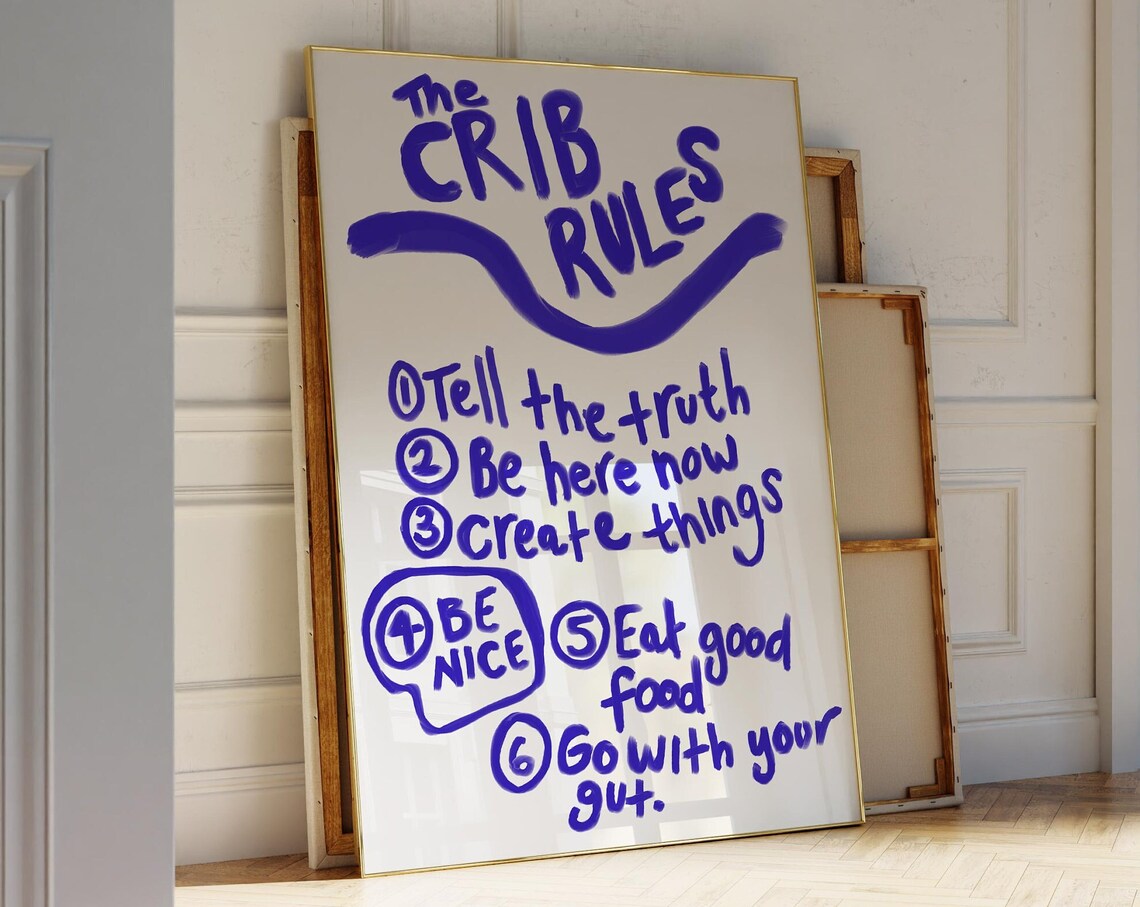 The Crib Rules Hand Lettered Blue Ink Motivational Quote Poster