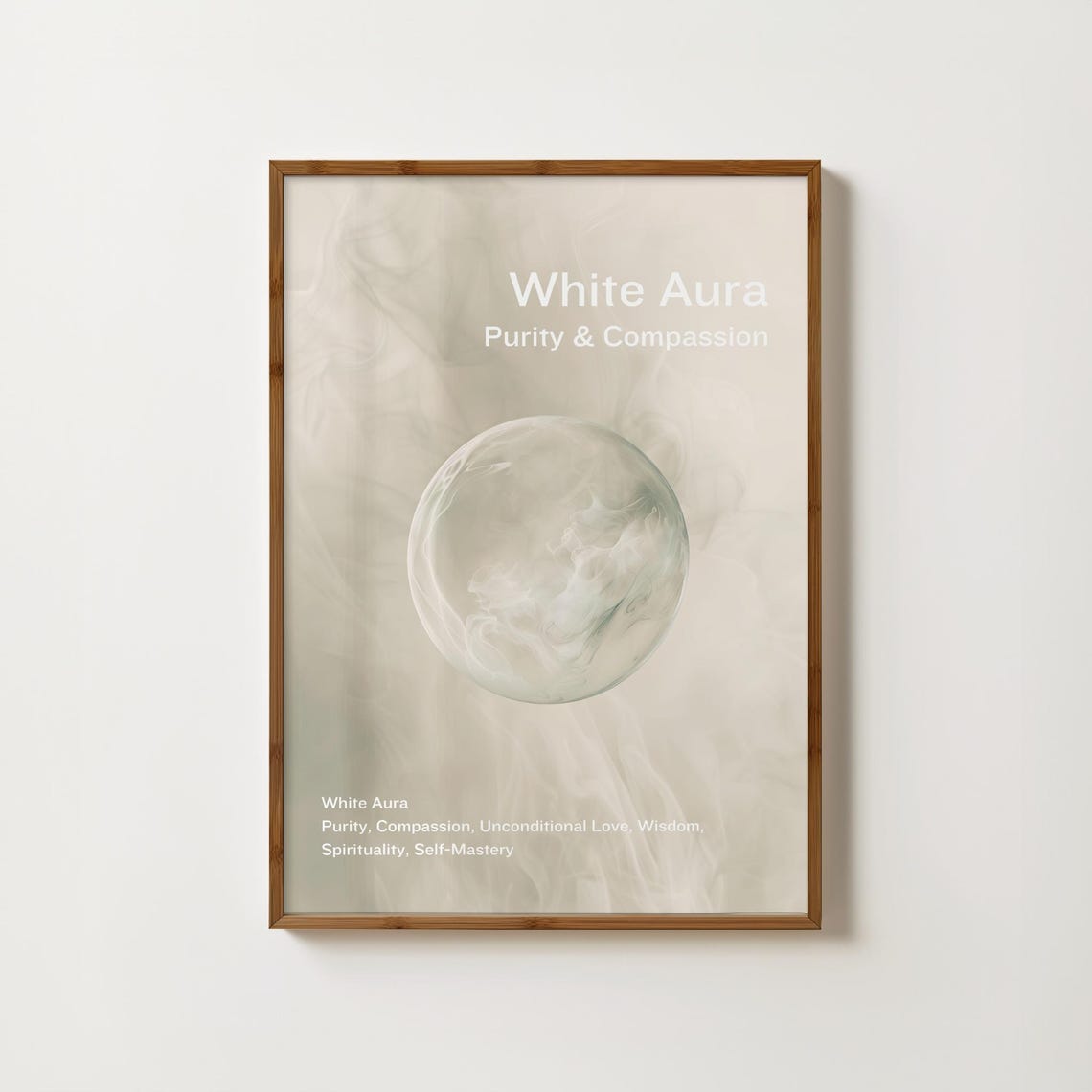 White Aura Purity and Compassion Spiritual Affirmation Poster