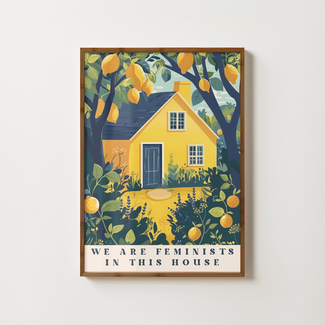 We Are Feminists In This House Art Print, Girl Power