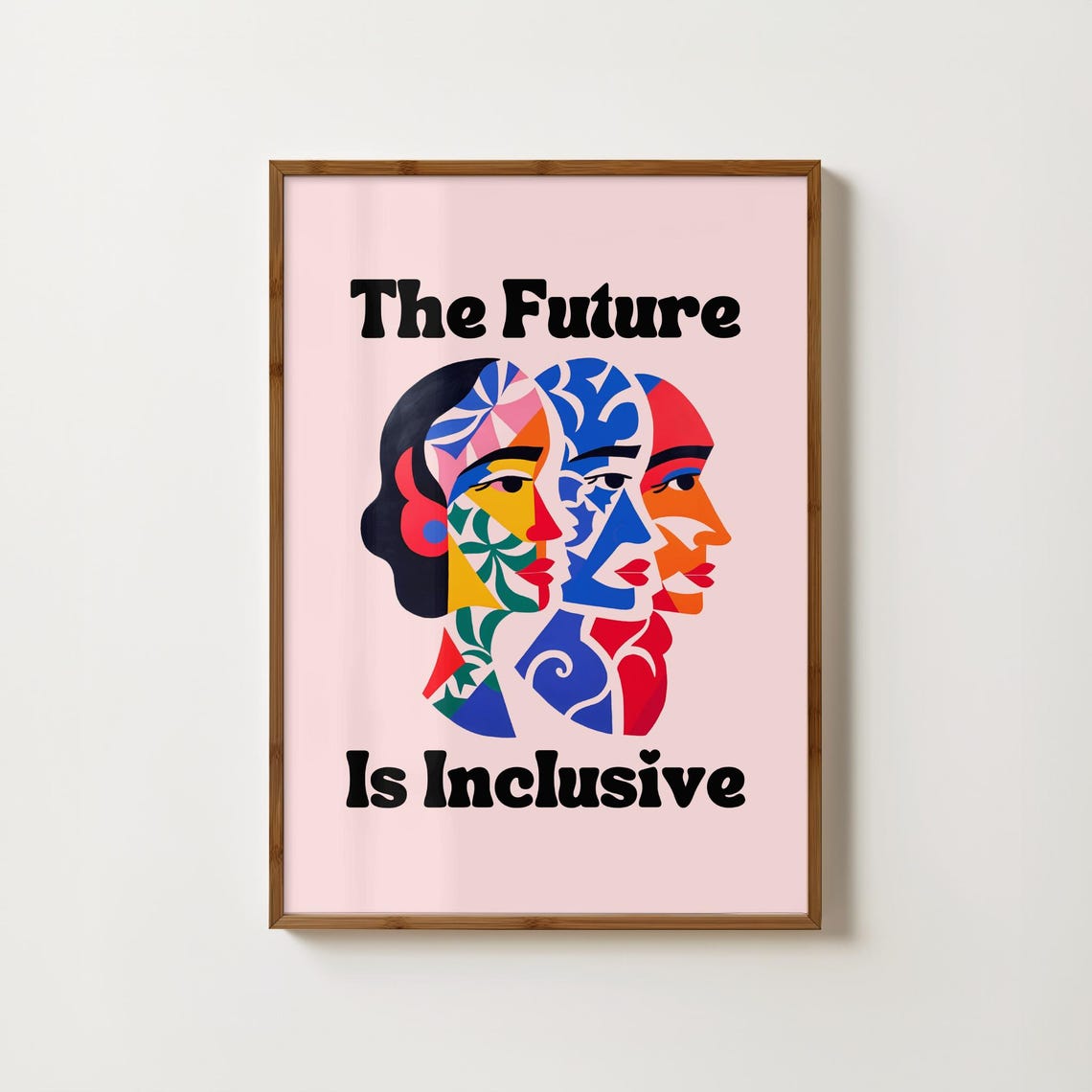 The Future Is Inclusive Feminist Diversity Empowerment Artwork Poster