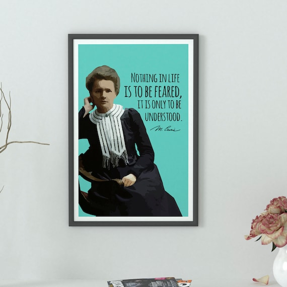 Marie Curie Nothing Is To Be Feared Quote Teal Science Sheroes Poster