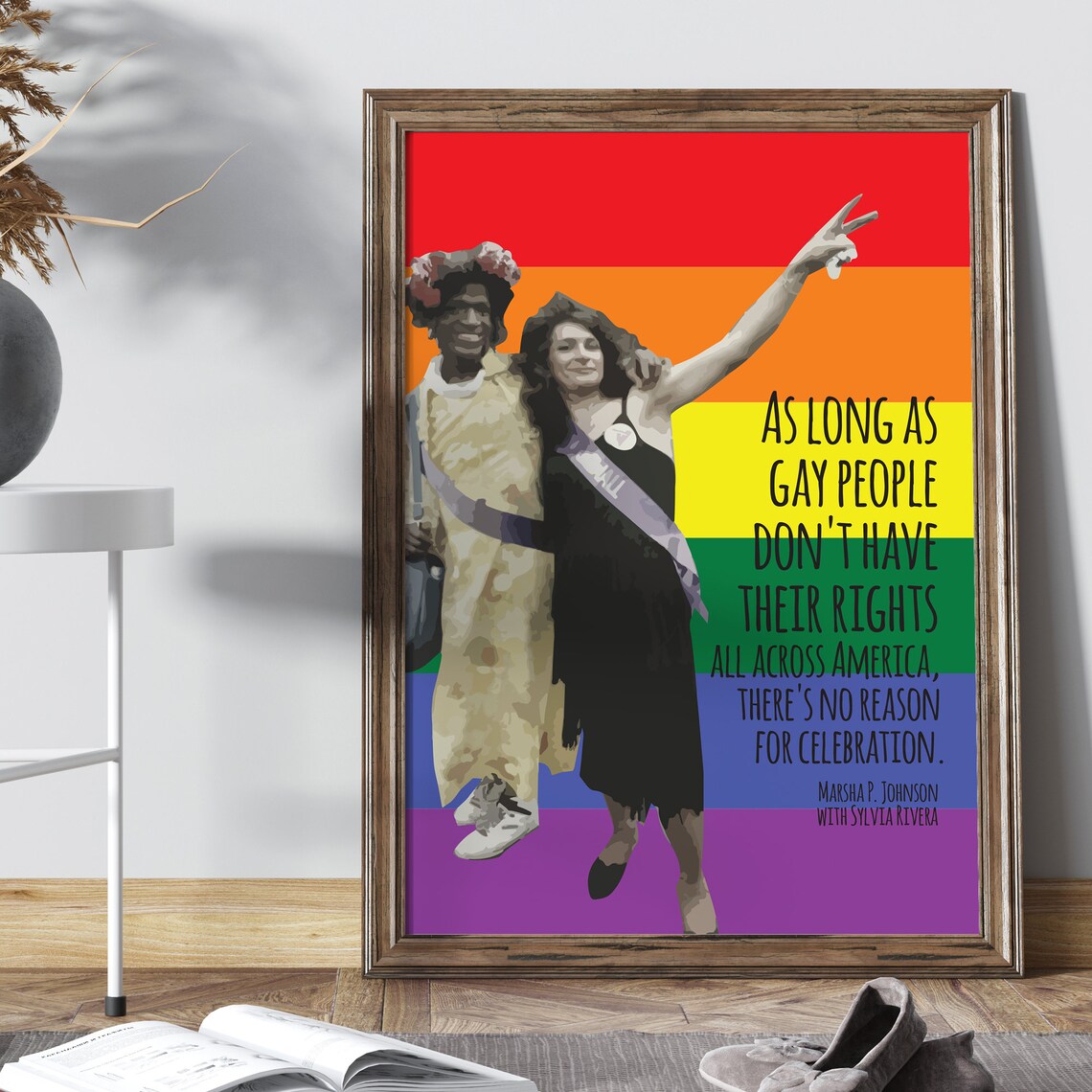 Marsha P Johnson Gay Rights Quote Rainbow Flag Pride Activist Poster - Image 2