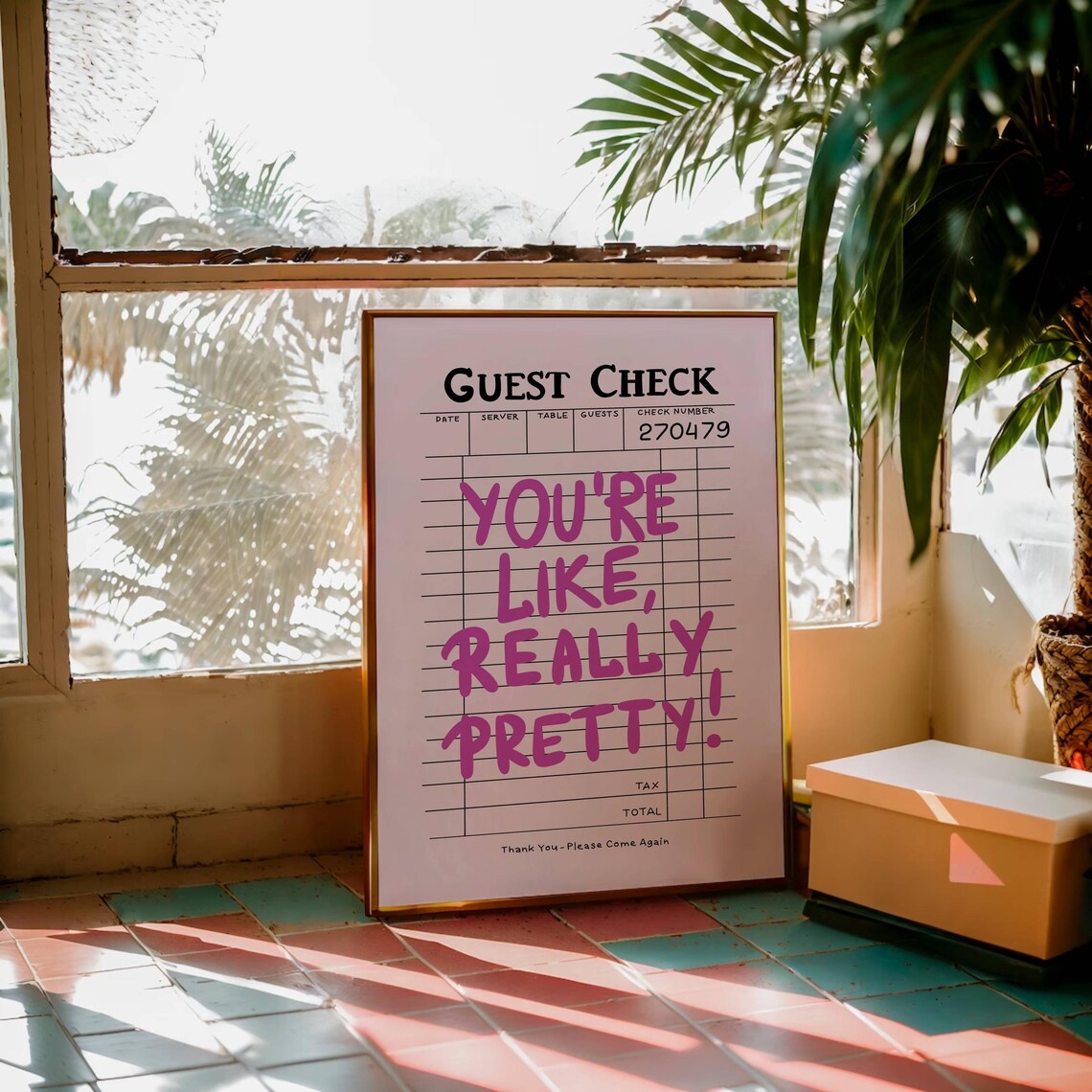 You're Like Really Pretty Pink Guest Check Receipt Girly Quote Poster - Image 2