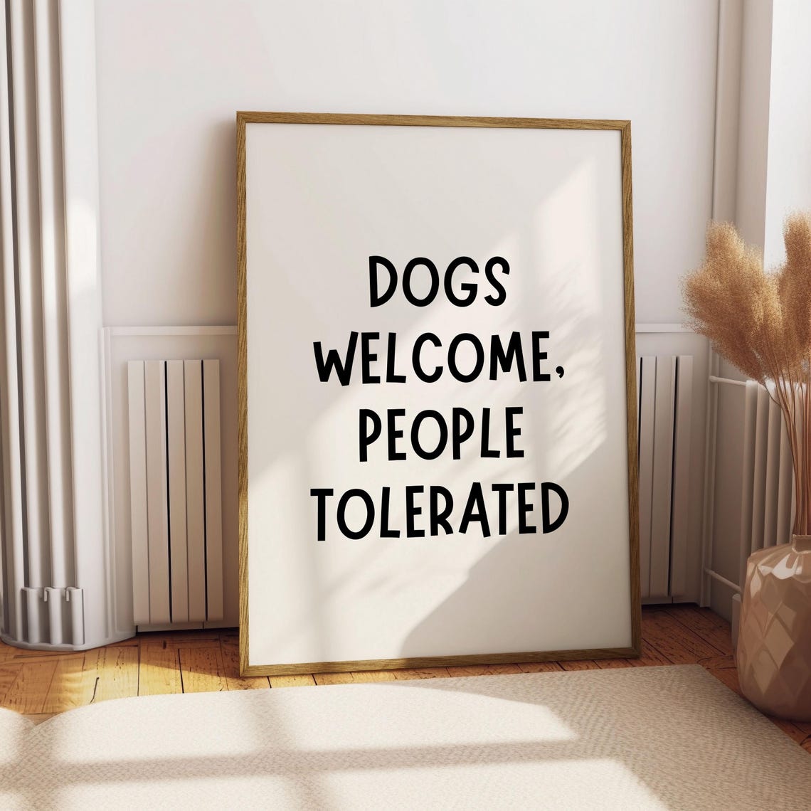 Dogs Welcome People Tolerated Funny Dog Quote Print Dog Mom Print Dog Mom Gift Funny Dog Gift Aesthetic Dog Wall Decor - Image 3